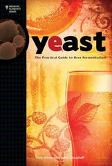 YEAST, The practical Guide to Beer Fermentation