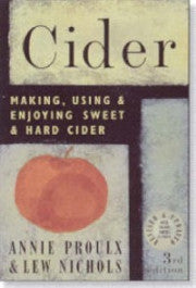 Book: Cider, Making, Using and enjoying Sweet & Hard Cider (3rd edition)